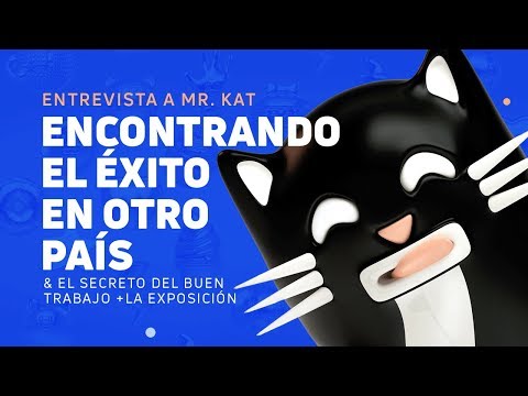Encontrando el Éxito en Otro País. con Mr. Kat - Creativos Exitosos
