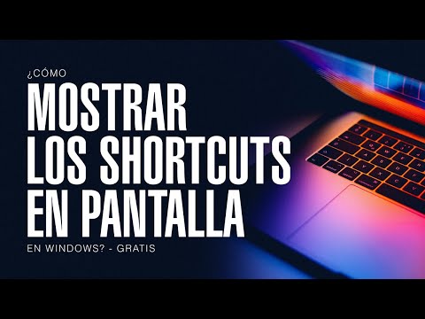 Cómo Mostrar los Atajos de Teclado en Pantalla para Windows Gratis - Tutorial