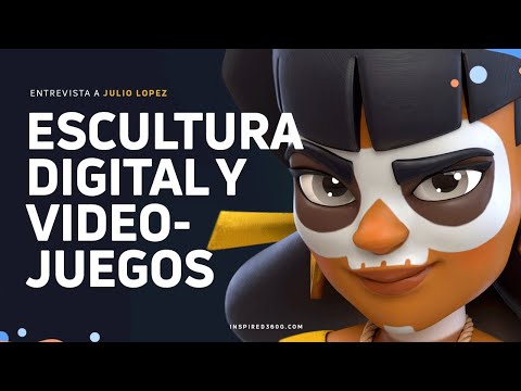 Sobre Pasión, 3D, Videojuegos y Escultura Digital Con Julio Lopez En Creativos Exitosos