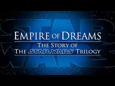 Empire of Dreams: The Story of the Star Wars Trilogy (2004)