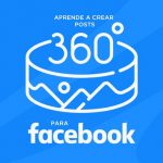 Crear Post De 360 para Facebook